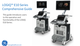 LOGIQ E10 Series Comprehensive Guide 